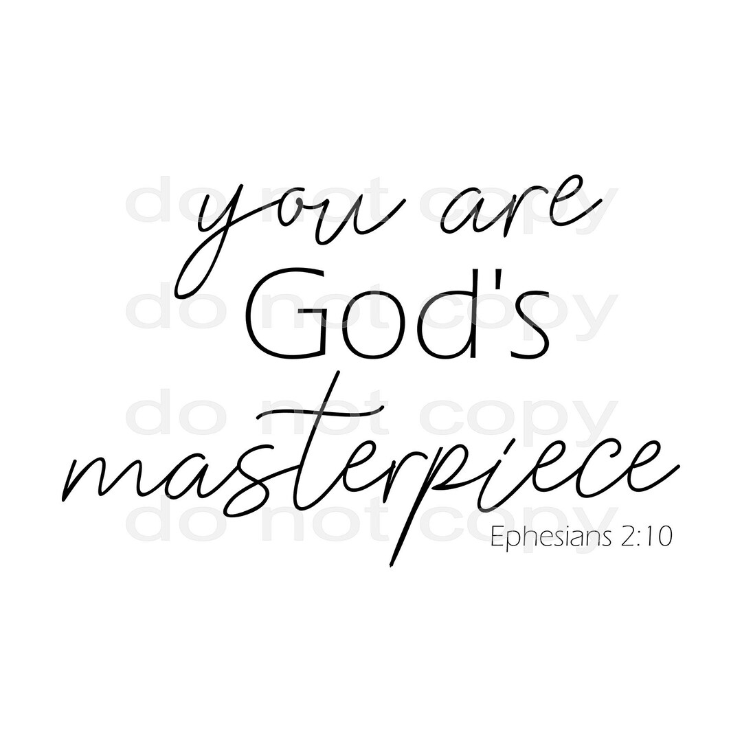 You Are God's Masterpiece SVG Etsy