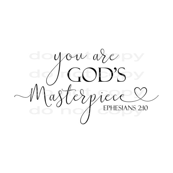 You Are God's Masterpiece SVG