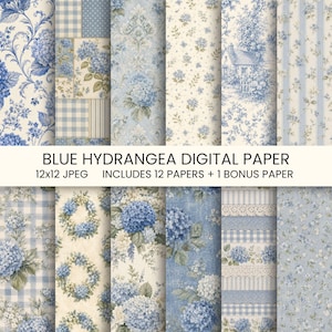 Op de afbeelding: Een collectie van 13 digitale papieren met blauwe hortensia bloemmotieven, toile scènes, gingham ruiten, strepen en kanttexturen op crème en blauwe achtergronden. De tekst luidt BLUE HYDRANGEA DIGITAL PAPER 12x12 JPEG INCLUDES 12 PAPERS + 1 BONUS PAPER.