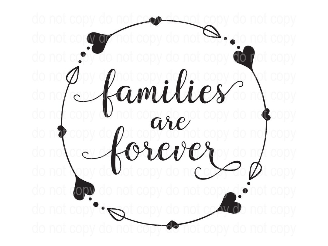Families Are Forever PNG JPG SVG - Etsy