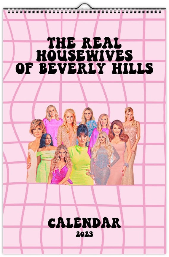 2023 Real Housewives of Beverly Hills Wall Calendar Bravo - Etsy