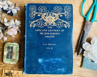 Antique ‘The Life and Letters of Sir John Everett Millais’ by J G Millais. Vol II. 1899. First edition. Hardback. Pre-Raphaelite.