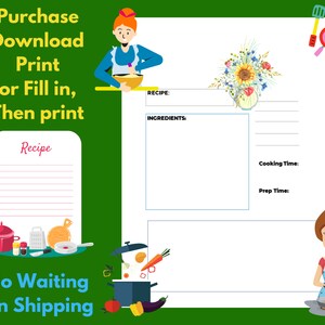 May include: Printable recipe card template with a green background, featuring illustrations of a woman cooking, a pot of vegetables, and a bouquet of flowers. The text on the card reads "Purchase Download Print or Fill in, Then print Recipe".