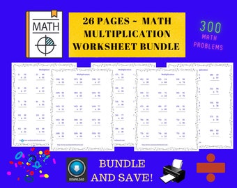 Math Worksheet Bundle / 300 Multiplication Problems Plus Answers / Homeschooling Worksheets / Math Printables / Teacher Resource