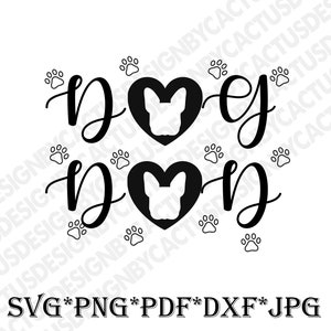 Dog Dad Svg,Dog Mom Svg, Dog Svg, Paw Svg, Animal Lover Svg, Dog Mom Clipart, Dog Dad Clipart, Silhouette, Cricut Cut Files, Vector Files