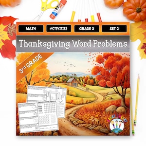 Könnte beinhalten: Ein gedrucktes Lernheft mit dem Titel Thanksgiving Word Problems Grade 3 Set 2, das eine farbenfrohe Herbstlandschaft mit einem gewundenen Pfad, Bäumen mit orangefarbenem Laub und zwei darauf liegenden schwarz-weißen Mathe-Arbeitsblättern zeigt.