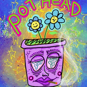 May include: A purple pot with a face, wearing sunglasses and smoking a cigarette. The pot has two flowers growing out of it, one blue and one yellow. The text "POTHEAD" is written in green and pink letters above the pot.