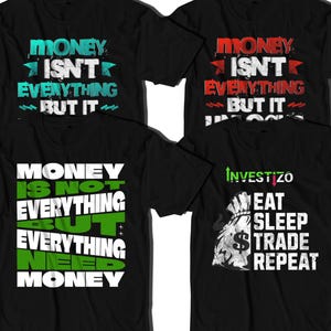 Alles, was Sie für Ihre Finanzen brauchen: Daytrader-Shirt, „Eat Sleep Trade Repeat“, Investoren-Hustle-Kleidung