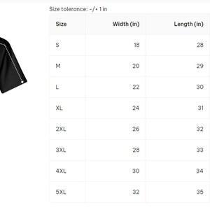 May include: A size chart for a t-shirt with measurements in inches for width, length, and sleeve center back. The chart shows sizes from S to 5XL.