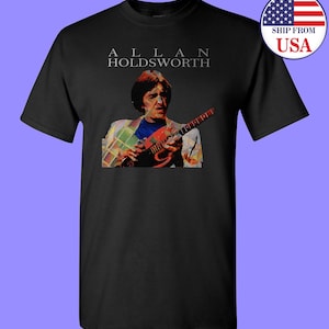 Allan Holdsworth British jazz rock guitarist Gildan T-Shirt USA Size