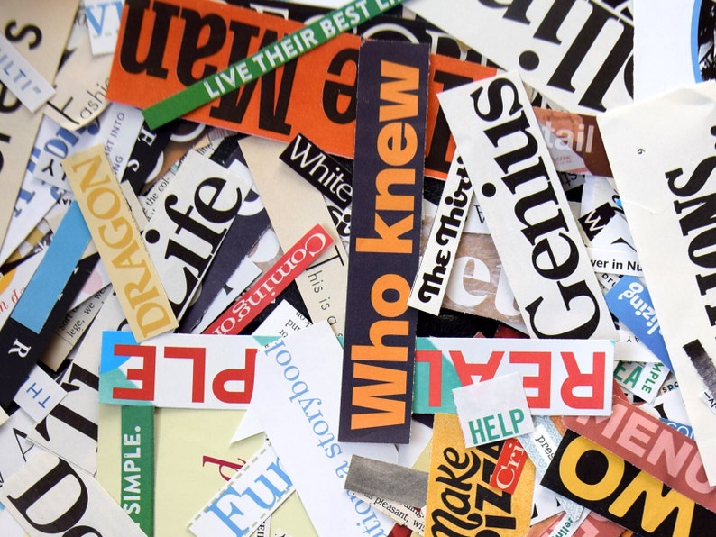 May include: A collage of colorful magazine clippings with words like "Dragon", "Genius", "Who Knew", "Real", "Simple", "Life", and "Menu".