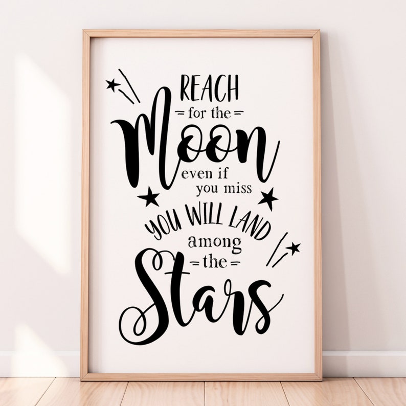 Great Reach For The Moon Quote in the world Don t miss out 