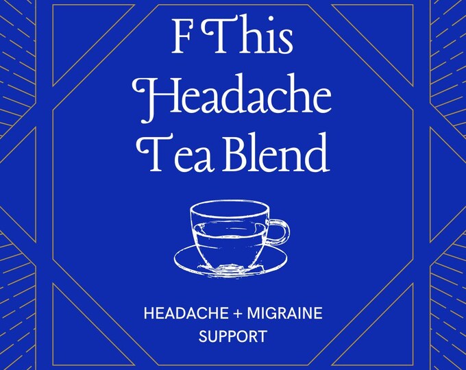 F This Headache Herbal Tea - Etsy