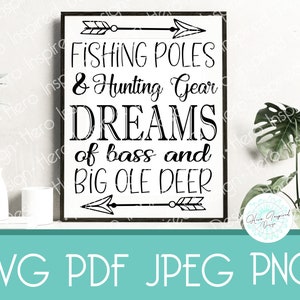 Fishing Poles and Hunting Gear, Hunting SVG, Fishing SVG, Wall Art, Man Cave SVG, Hunting Sign, Outdoors Svg, Camping Svg, Gift for him, svg