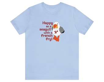 Glad som en vildmås t-shirt | Mås t-shirt | Wildwood t-shirt | Måsen Sunny t-shirt | Måsen med pommes frites t-shirt