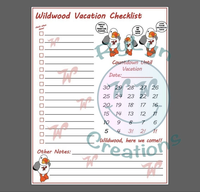 May include: A printable checklist for a Wildwood vacation. The checklist includes a countdown to vacation, a section for other notes, and a list of things to do. The checklist is decorated with cartoon seagulls.