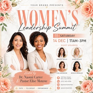 May include: Promotional graphic for a Women's Leadership Summit. The image features two smiling women, event details, and guest speaker headshots. Floral accents and event information are included.
