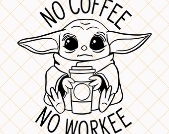 Free Free 326 Baby Yoda Coffee Svg SVG PNG EPS DXF File