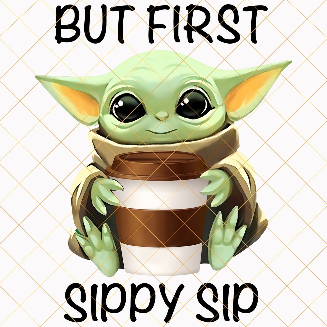 But First Sippy Sip Mug PNG Baby Yoda Coffee PNG Baby Yoda | Etsy