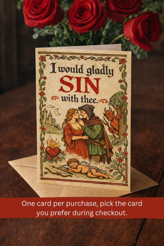 Medieval Valentine's Day Card - Funny Romantic Cards - Gothic - Renaissance era - D&D gifts - Fantasy