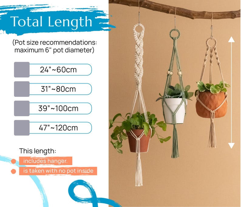 May include: Three macrame plant hangers with different lengths, each holding a potted plant. The hangers are made of natural white cotton cord and have wooden beads. The text on the image reads "Total Length (Pot size recommendations: maximum 6" pot diameter) 24"~60cm 31"~80cm 39"~100cm 47"~120cm This length: includes hanger. is taken with no pot inside"