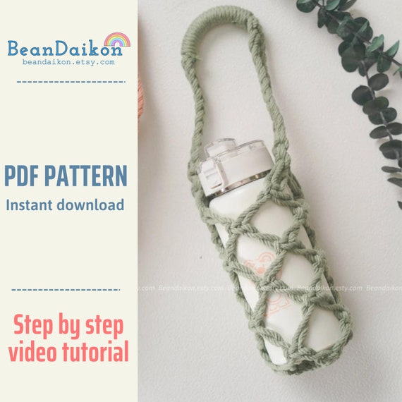 Bottle Holder Pdf, DIY Pattern, Water Bottle Bag, Gift For Her, Macrame Beginner, Tumbler Accessory, Macrame Drink Tote, Do It Yourself P32