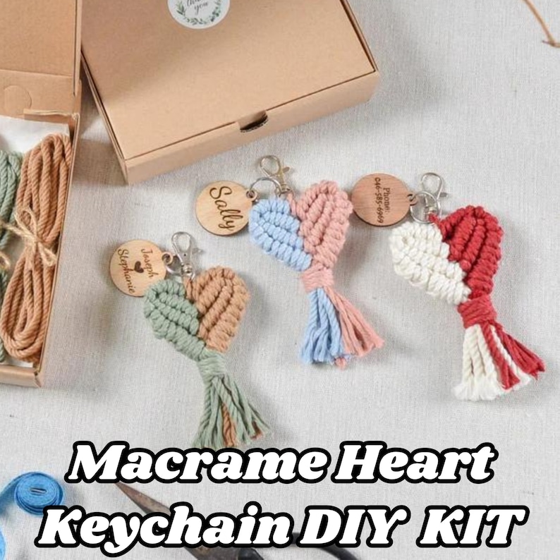 May include: A DIY macrame heart keychain kit with three different color combinations: green and brown, blue and pink, and red and white. Each keychain includes a wooden tag with a personalized name.