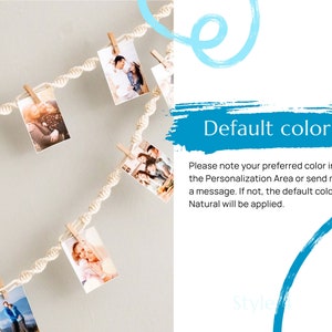 Peut inclure: Une guirlande en macram&eacute; blanche avec des photos accroch&eacute;es &agrave; l'aide de pinces &agrave; linge en bois. Les photos repr&eacute;sentent des personnes et sont de tailles diff&eacute;rentes. Le texte "Couleur par d&eacute;faut" est &eacute;crit en bleu sur un fond bleu. Le texte ci-dessous indique "Veuillez noter votre couleur pr&eacute;f&eacute;r&eacute;e dans la zone de personnalisation ou envoyez-moi un message. Si ce n'est pas le cas, la couleur par d&eacute;faut Naturel sera appliqu&eacute;e."