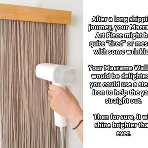 May include: A beige macrame wall hanging suspended from a horizontal light-colored wooden bar. A white handheld garment steamer is positioned against the vertical yarn strands to smooth them out. Text on the right provides care instructions.