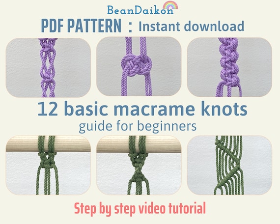 Macrame Knots PDF, Macrame Instruction, Pattern Guide, How To Tie Knots, Step By Step, Happy Knotting, Macrame Knot Tutorial P33