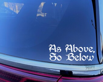 As Above So Below Car Decal: Witchy Goth Sticker