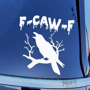 F Off Crow Car Decal: Goth Punk Bumper Sticker