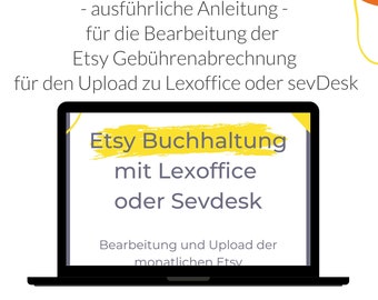 Bearbeitung der Etsy Gebührenabrechnung CSV Datei // Anleitung // für Lexoffice und sevDesk // Buchhaltung für Etsy Verkäufer //  deutsch