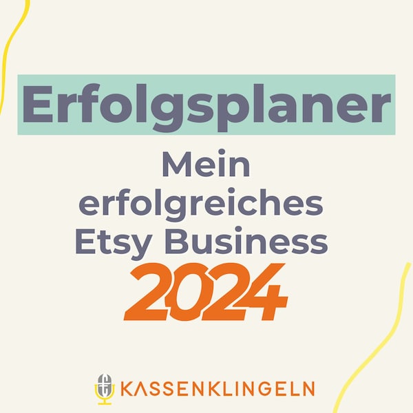 Erfolgsplaner für Handmade Verkäufer // Jahresplaner für Etsy Verkäufer 2024