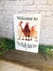 Welcome to the Fluffy Butt Hut Sign for Chicken Lovers Funny Chicken Sign Gift Funny Parking Sign Chicken Coop Farm Animal lovers 