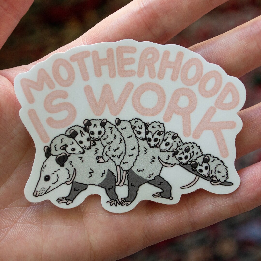 Working Mom Sticker MOTHERHOOD IS WORK Sticker - Etsy