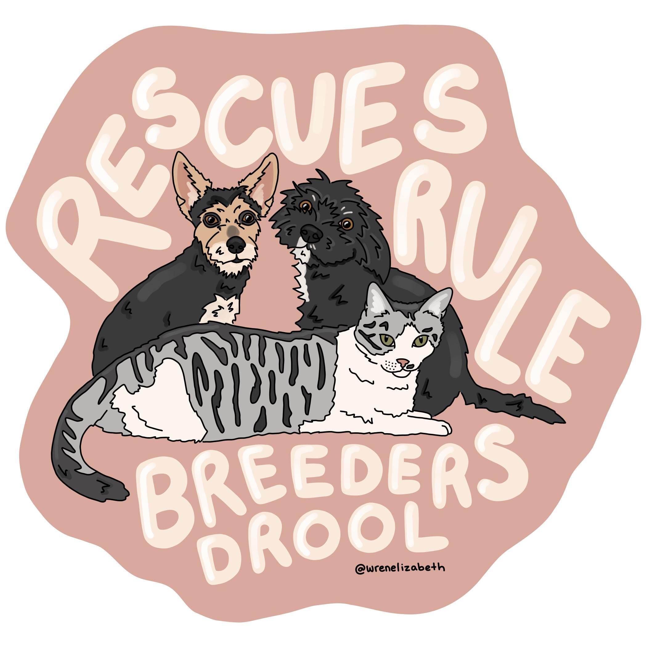 Drol Sticker Rescues Rule, Breeders Drool Sticker - Etsy