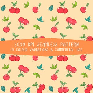 Op de afbeelding: Herhalend patroon van rode kersen en groene bladeren op een lichtgele achtergrond. Het ontwerp bevat de tekst "3000 DPI SEAMLESS PATTERN 10 COLOUR VARIATIONS & COMMERCIAL USE" in een oranje banner. Ideaal voor textiel of behang.