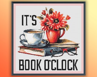 Watercolor Books and Coffee Counted Cross Stitch PDF Pattern, It's Book O'Clock, Quotes About Books, Modern Cross Stitch, Hand Embroidery