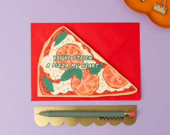 Pizza Slice Valentine's Day Card | You've Stolen A Pizza My Heart | Anniversary Card For Couples