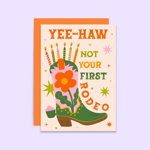 d'anniversaire de bottes de cow-girl | Ce n'est pas votre premier rodéo | Carte d'anniversaire tendance western pour elle