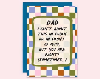 Divertente biglietto per la festa del papà/papà hai ragione/biglietto di compleanno per papà/per papà/per papà