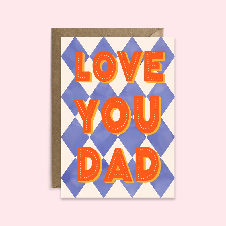 Love You Dad Dad Birthday Card Father's Day Typography Card Male Design Card Diamond Harlequin Pattern image 1