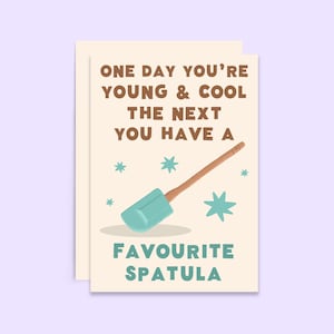 Carte d'anniversaire drôle de spatule préférée | Carte Jeune et cool