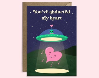 Funny Anniversary Space Card You've Abducted My Heart | Space Lover Valentines Card | Love Card for Him | Valentines Cosmic Card for Her