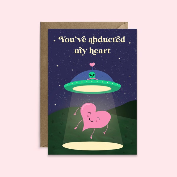 Funny Anniversary Space Card You've Abducted My Heart | Space Lover Valentines Card | Love Card for Him | Valentines Cosmic Card for Her
