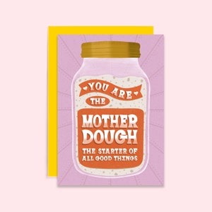 Vous êtes la pâte mère | Carte de fête des mères Punny | carte postale pour les boulangers | Carte d'anniversaire de maman