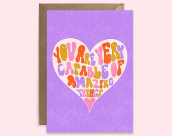 Vous êtes très capable de choses étonnantes | Carte de bonne chance | Carte de positivité | Amour & Amitié | Juste parce que | Pensant à vous