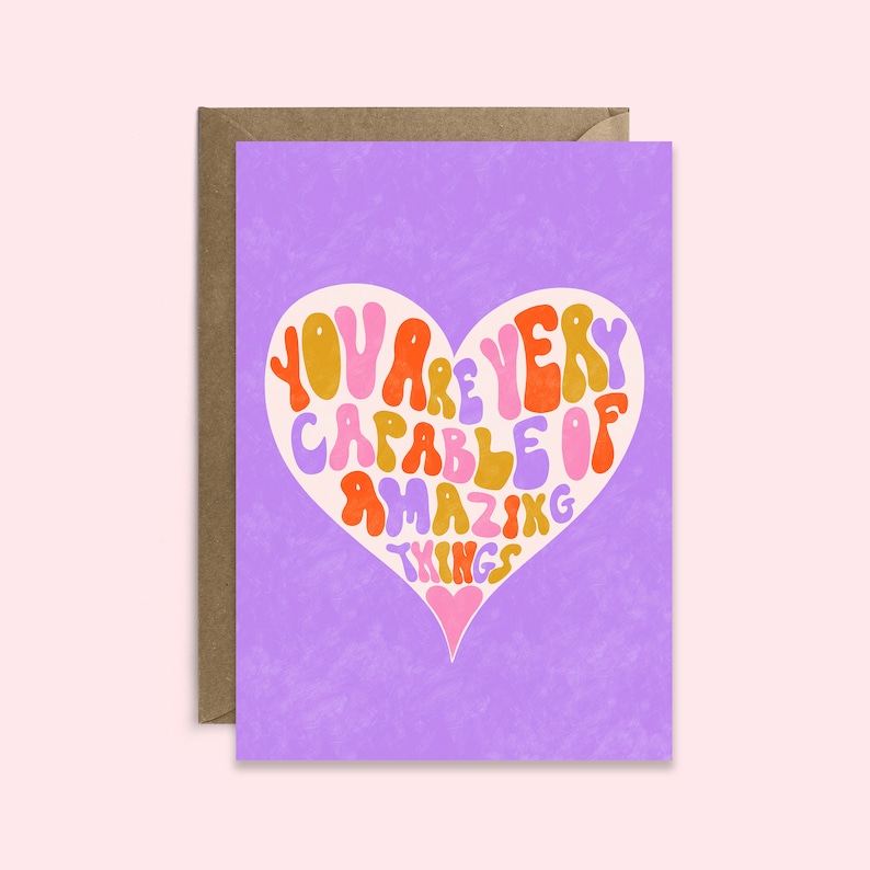 You're Very Capable of Amazing Things Good Luck Card Positivity Card Love & Friendship Just Because Thinking of You Lilac