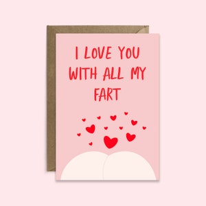 Fart Anniversary Card | Fart card | I love you with All My Fart Card | Couples that Fart Together Card | Anniversary Fart Card